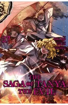 The Saga of Tanya the Evil, Vol. 27 (Manga) - Shinobu Shinotsuki