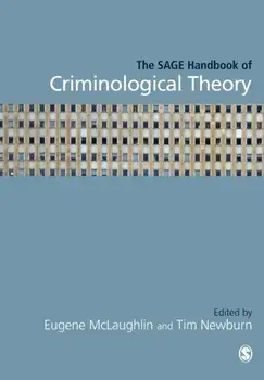 The SAGE Handbook of Criminological Theory, Paperback/***