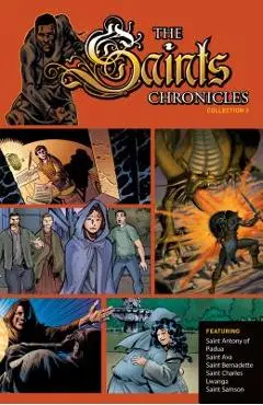 The Saints Chronicles Collection 3 - Sophia Institute Press