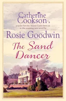 The Sand Dancer, Paperback/Rosie Goodwin