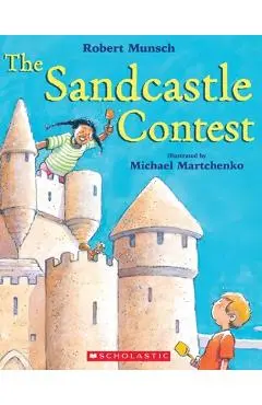 The Sandcastle Contest - Robert Munsch