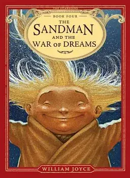 The Sandman and the War of Dreams, Paperback/William Joyce