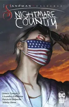 The Sandman Universe: Nightmare Country, Paperback/Lisandro Estherren