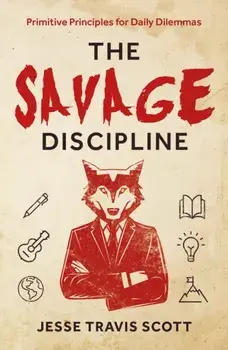 The Savage Discipline, Paperback/***