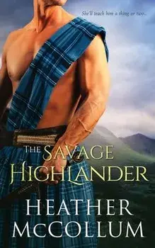 The Savage Highlander, Paperback/Heather McCollum