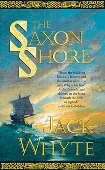 The Saxon Shore, Paperback/Jack Whyte