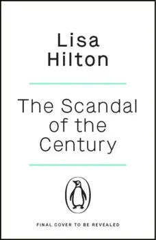 The Scandal of the Century, Paperback/Lisa Hilton