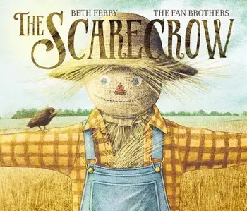 The Scarecrow, Hardcover/Beth Ferry
