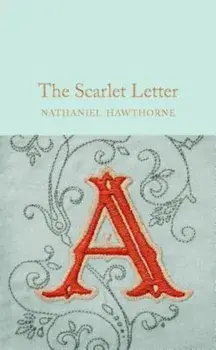 The Scarlet Letter, Hardcover/Nathaniel Hawthorne