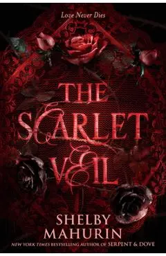 The Scarlet Veil - Shelby Mahurin