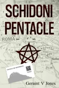 The Schidoni Pentacle, Paperback/Geraint V Jones