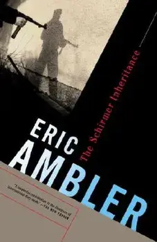 The Schirmer Inheritance, Paperback/Eric Ambler