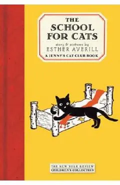 The School for Cats - Esther Averill