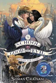 The School for Good and Evil '4: Quests for Glory, Paperback/Soman Chainani