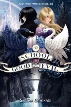 The School for Good and Evil, Hardcover/Soman Chainani