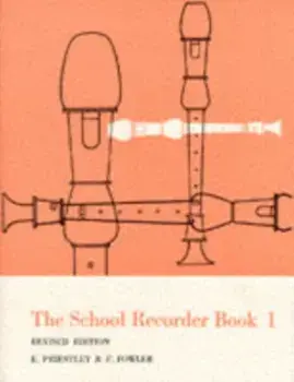 The School Recorder- Book 1. Revised, Paperback/F. Fowler