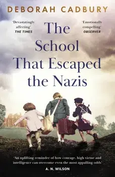 The School That Escaped the Nazis, Paperback/***