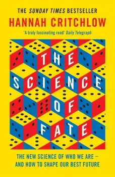 The Science of Fate/Hannah Critchlow
