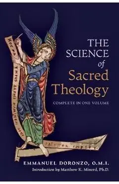 The Science of Sacred Theology - Emmanuel Doronzo