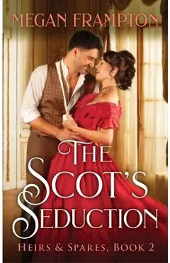 The Scot's Seduction - Megan Frampton
