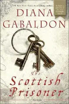 The Scottish Prisoner, Paperback/Diana Gabaldon