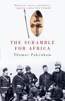The Scramble for Africa, Paperback/Thomas Pakenham