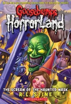 The Scream of the Haunted Mask, Paperback/R. L. Stine