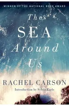 The Sea Around Us - Rachel Carson