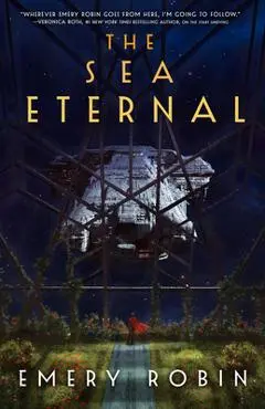 The Sea Eternal - Emery Robin