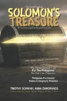 The Search for King SOLOMON'S TREASURE: The Lost Isles of Gold & the Garden of Eden, Paperback/Anna Zamoranos