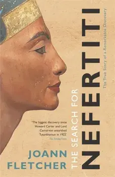 The Search For Nefertiti, Paperback/Joann Fletcher