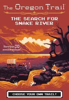 The Search for Snake River, Paperback/Jesse Wiley