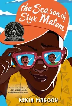 The Season of Styx Malone, Paperback/Kekla Magoon