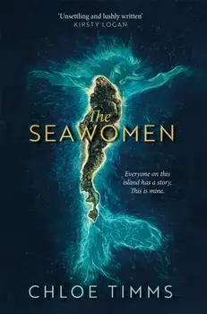 The Seawomen, Hardback/Chloe Timms