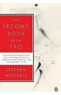 The Second Book of the Tao - Stephen Mitchell