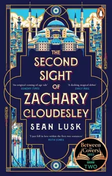 The Second Sight of Zachary Cloudesley. The spellbinding BBC Between the Covers book club pick, Paperback/***