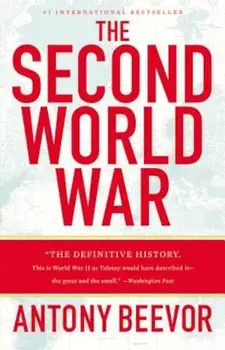 The Second World War, Paperback/Antony Beevor
