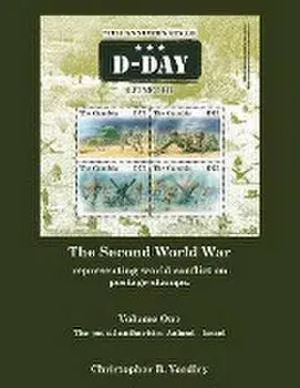 The Second World War Volume One: Representing World Conflict on Postage Stamps., Paperback/Christopher B. Yardley