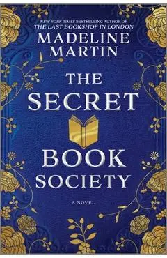 The Secret Book Society - Madeline Martin
