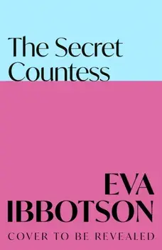 The Secret Countess, Paperback/Eva Ibbotson