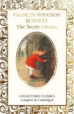 The Secret Garden - Frances Eliza Hodgson Burnett