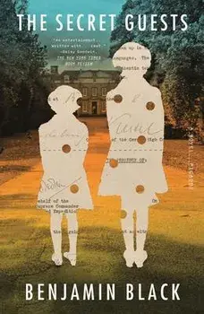 The Secret Guests, Paperback/Benjamin Black