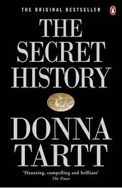 The Secret History - Donna Tartt