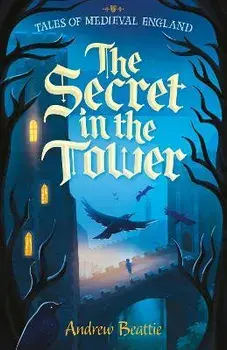 The Secret in the Tower, Paperback/Andrew Beattie