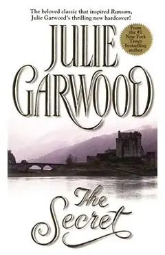 The Secret - Julie Garwood