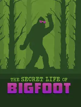 The Secret Life of Bigfoot, Paperback/Megan Cooley Peterson