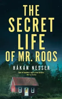 The Secret Life of Mr Roos, Paperback/Hakan Nesser