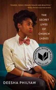 The Secret Lives of Church Ladies, Paperback/Deesha Philyaw