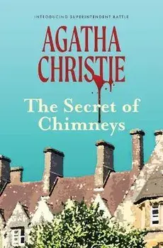 The Secret of Chimneys (Warbler Classics), Paperback/Agatha Christie