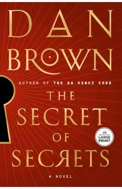 The Secret of Secrets - Dan Brown